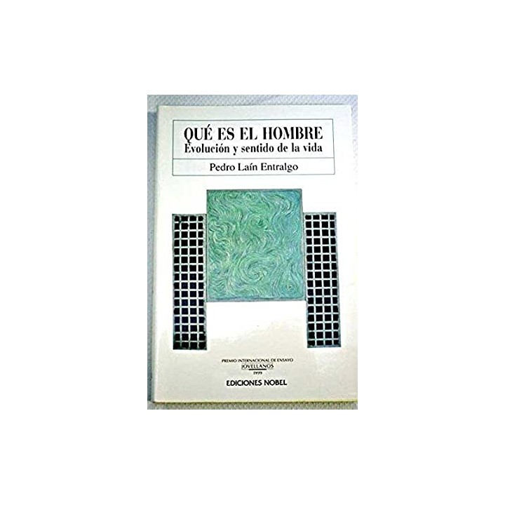 QUE ES EL HOMBRE EVOLUCION Y SENTIDO DE LA VIDA